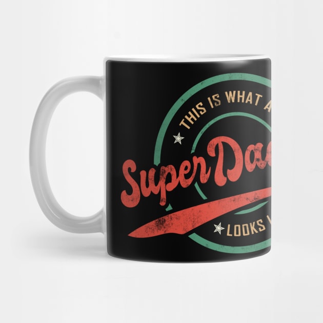 Super daddy by printedartings